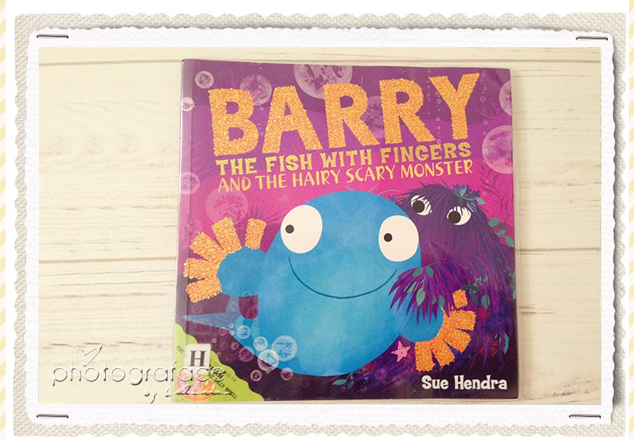 Barry the Fish with Fingers and the Scary Monster book cover