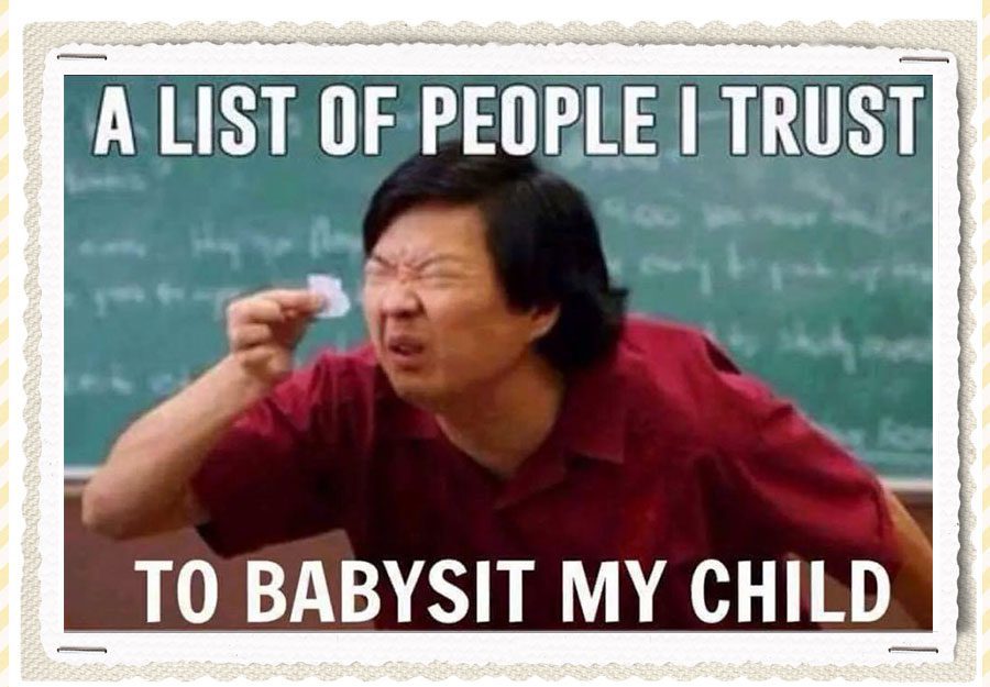 list-of-people-to-trust-to-babysit-my-child